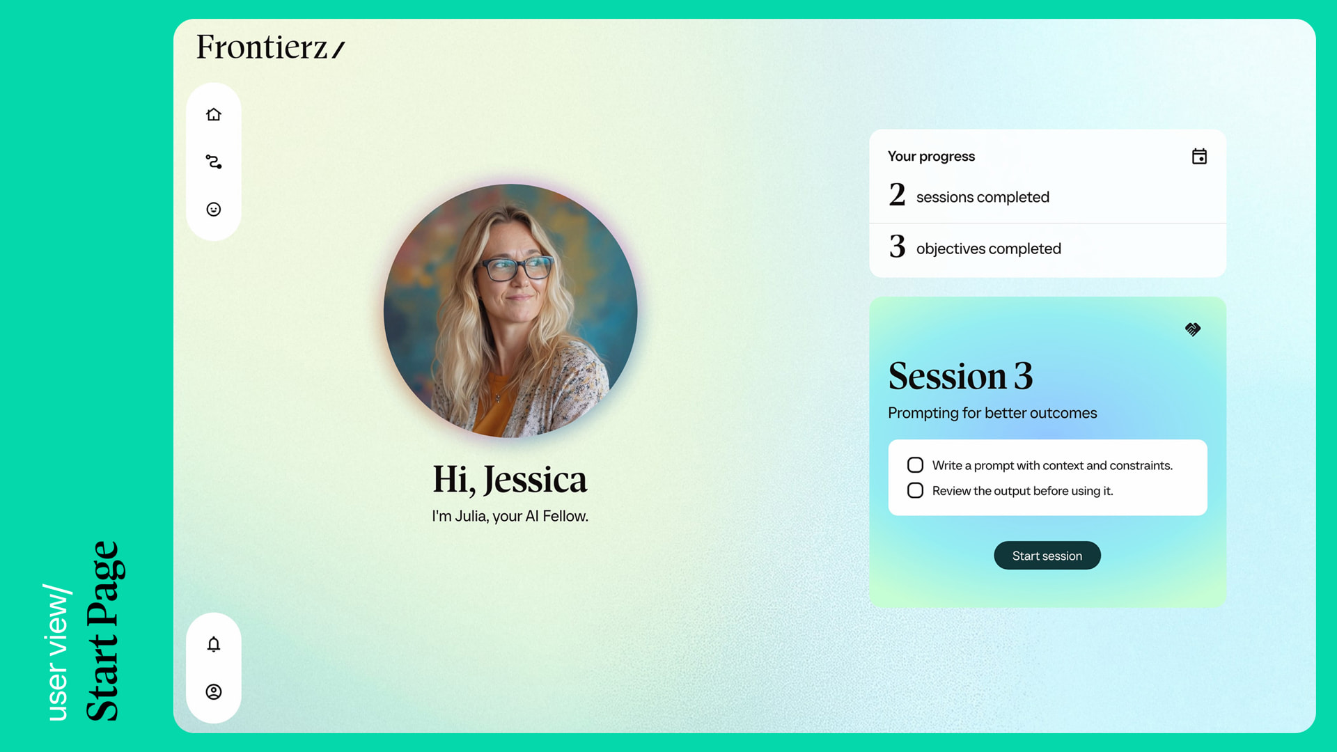 Learner start page, greeted by name with the next session already queued